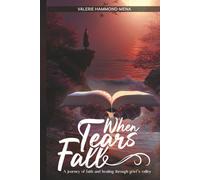 WHEN TEARS FALL