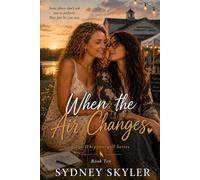 When the Air Changes: A Whippoorwill Novel: 10