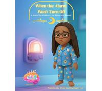 When the Alarm Won’t Turn Off: A BrainCity Workbook for Worry and Anxiety (BrainCity Skills Series)