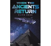 When the Ancients Return