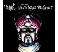 When The Angels Make Contact [Vinilo]