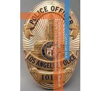 When the Badge Is Accused: The Role of LAPD Defense Representatives