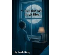 When the Bed Bugs Bite: A Memoir of My Queer Life