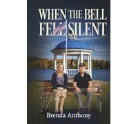 When the Bell Fell Silent