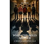 When the Bells Answer: A Modern Krampus Tale