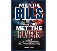 When the Bills Met the Ravens 2025: A Game of Power, Pressure, and a Stunning Turnaround