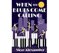 When the Blues Come Calling: A Lizzie Crane Mystery: 5