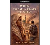 When The Call To Prayer Fell Silent