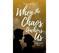 When the Chaos Anchors Us: 7 (Unseen)
