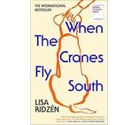When The Cranes Fly South