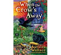 When the Crow's Away: 2 (An Evenfall Witches B&B Mystery)
