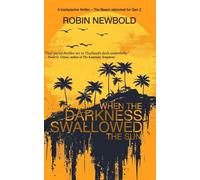 When The Darkness Swallowed The Sun