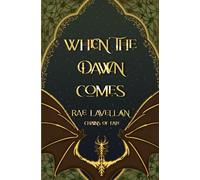 When the Dawn Comes (Chains of Fate)