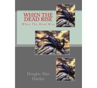 When The Dead Rise: Volume 2