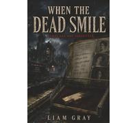 When The Dead Smile