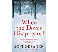 When the Doves Disappeared