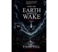 WHEN THE EARTH STARTS TO WAKE: The Hollow-Eyed were only the warning.
