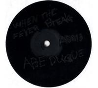 When The Fever Breaks / Ghost Dance [Vinilo]