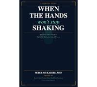 When the Hands Won't Stop Shaking: A Complete Clinical Guide to Psychiatric Medication-Induced Tremors