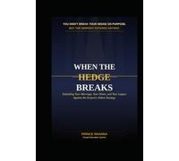 WHEN THE HEDGE BREAKS: Defending Your Marriage, Your Home, and Your Legacy Against the Serpent's Oldest Strategy