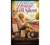 When the House Fell Silent