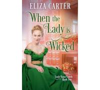 When the Lady is Wicked: 2 (Loch Bana Lairds)