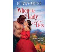 When the Lady Lies: 1 (Loch Bana Lairds)