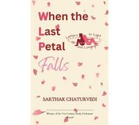When the Last Petal Falls