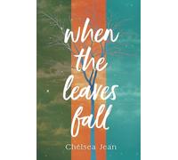 When the Leaves Fall