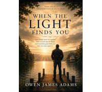 When the Light Finds You (The Inheritance of Grace)