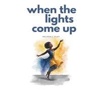 When The Lights Come Up