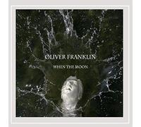 Oliver Franklin - When the Moon