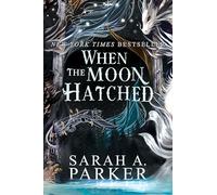 MOONFALL01 WHEN THE MOON HATCHED