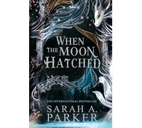 When the Moon Hatched: The #1 SUNDAY TIMES bestselling sensation: Book 1 (The Moonfall Series)