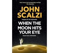 When the Moon Hits Your Eye – Tor Books