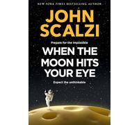 When the Moon Hits Your Eye – Tor Books