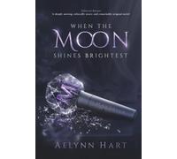 When the Moon Shines Brightest