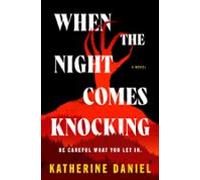 When The Night Comes Knocking (ebook)
