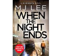 When the Night Ends: 8 (DI Ridpath Crime Thriller, 8)