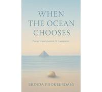 When the Ocean Chooses: 3 (The Cyclone Pyramids Trilogy)