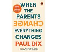 When the Parents Change, Everything Changes: Seismic Shifts in Children’s Behaviour