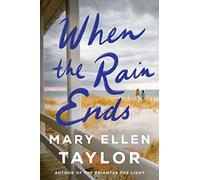 When the Rain Ends
