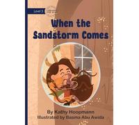 When the Sandstorm Comes