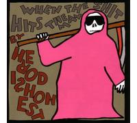 When the Shit Hits the Man