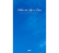 When the Sky is Clear: Poems for the Day you Finally See