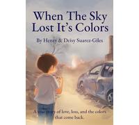 When The Sky Lost It's Colors