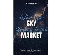 WHEN THE SKY SPEAKS TO THE MARKET