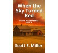 When the Sky Turned Red (Journey to Morning)