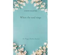 When the Soul Sings