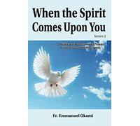 When the Spirit Comes Upon You (Series 2): A Twelve-day Reflection and Prayers for the Fruits of the Holy Spirit.
